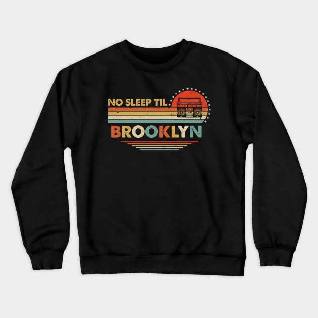 No Sleep Til Brooklyn Old School Crewneck Sweatshirt by Dimma Viral